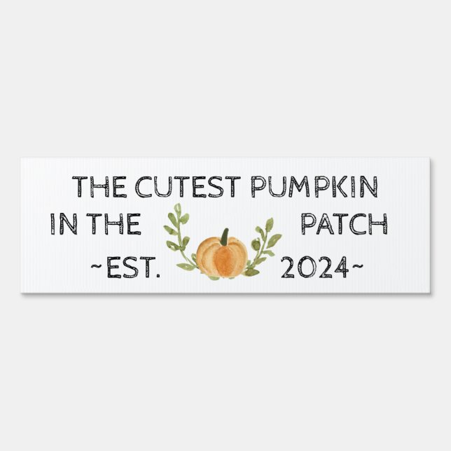 Cutest Pumpkin in the Patch Sign Fall Birthday 24 (Front)