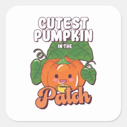 cutest pumpkin in the patch square sticker
