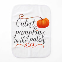 cutest pumpkin in the patch thanksgiving fall burp cloth