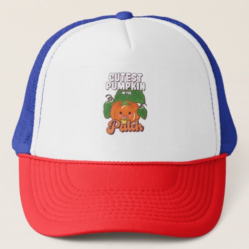 cutest pumpkin in the patch trucker hat