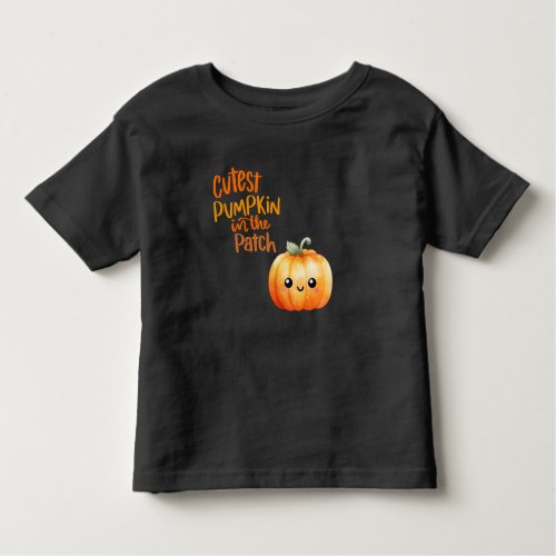 Cutest Pumpkin Toddler T_shirt