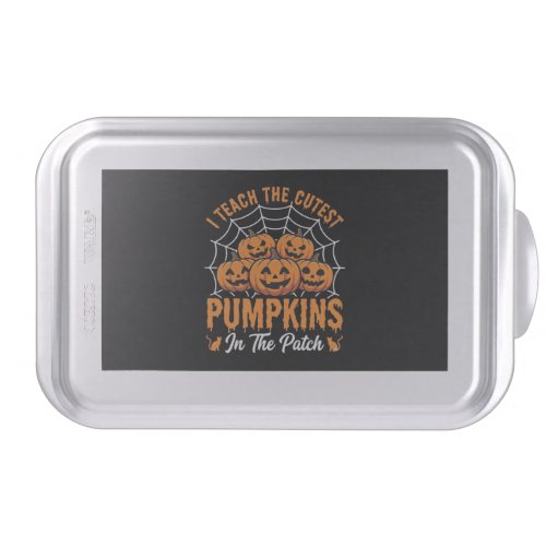 Cutest Pumpkins In The Patch Teacher Halloween_1 Cake Pan