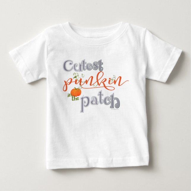 Cutest Punkin in the Patch Baby T-Shirt (Front)