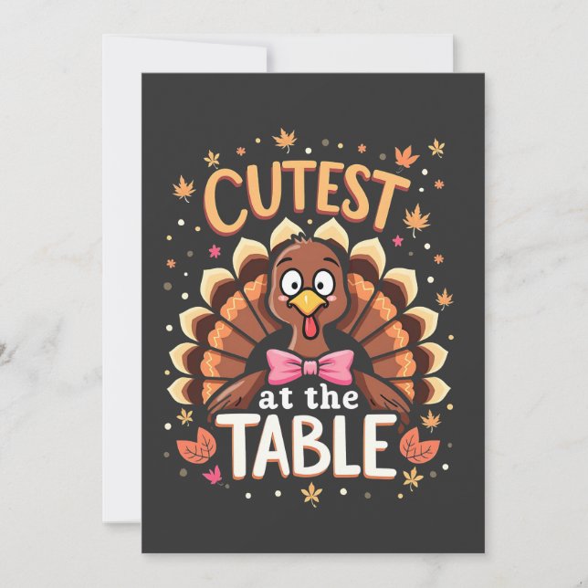 Cutest Turkey at the Table Funny Thanksgiving  Invitation (Front)