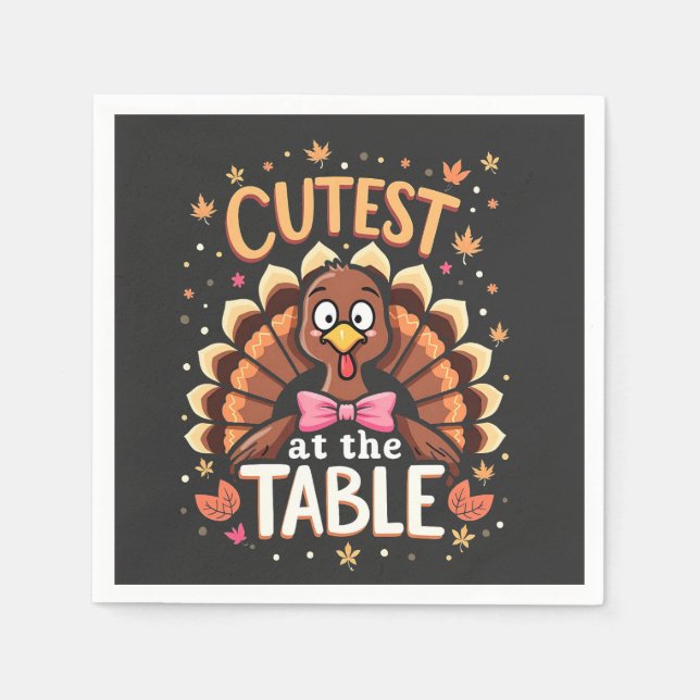 Cutest Turkey at the Table Funny Thanksgiving  Napkins (Front)