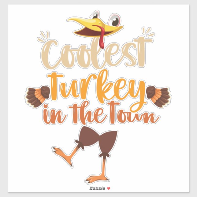Cutest Turkey in the Town Cute Thanksgiving Fall Sticker (Sheet)