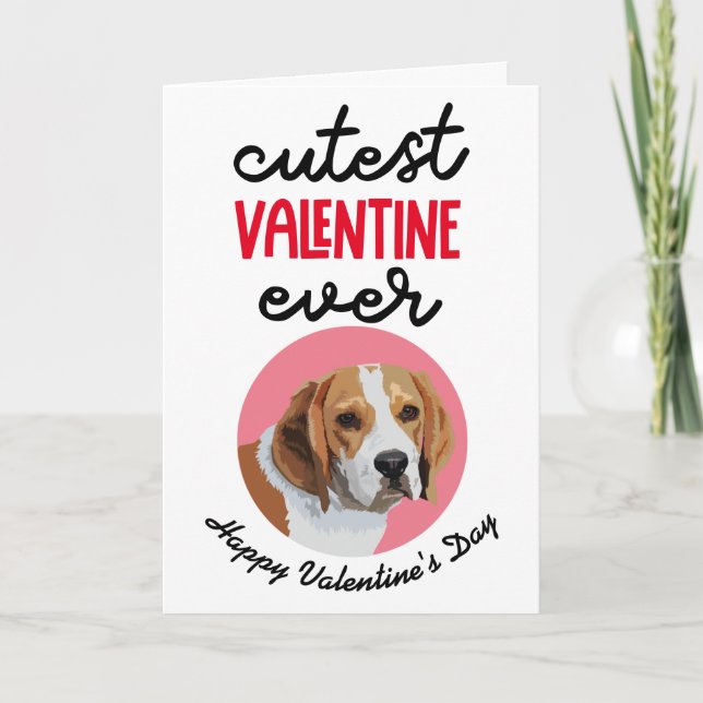 Cutest Valentine Ever ..from your Beagle Holiday Card (Front)