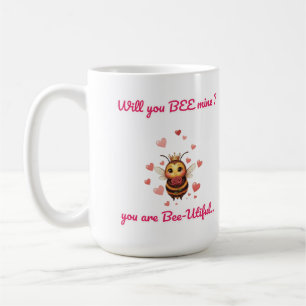 Cutest will you bee mine valentine's coffee mug