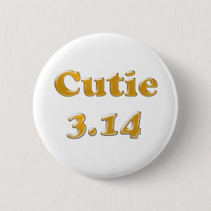 Cutie 3.14 Pi Day Pinback Button
