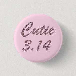Cutie 3.14 Pi Day Pink Button