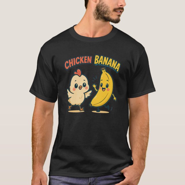 CUTIE CHICKEN BANANA T-Shirt (Front)