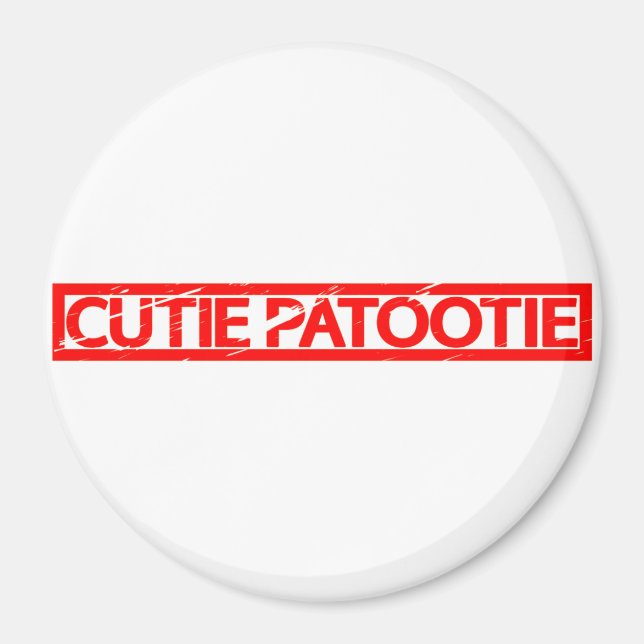 Cutie Patootie Stamp Magnet (Front)