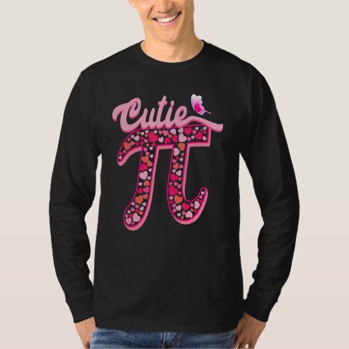 Cutie Pi Day Pink Heart Pi Day Love Pi Day Mathema T_Shirt