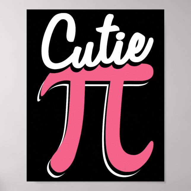 Cutie Pi Happy Pi Day Funny Pi Day Celebration  Poster (Front)