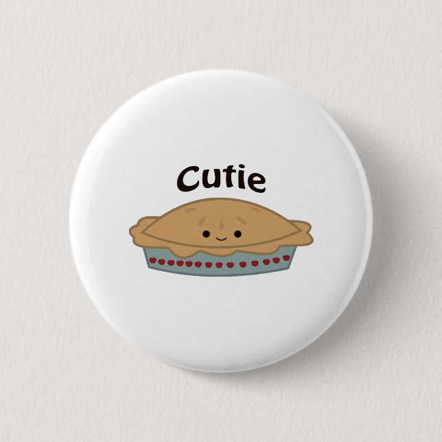 Cutie Pie Pinback Button (Front)