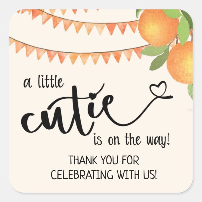 Cutie, Thank you, party favor, Favors, Baby shower Square Sticker (Front)