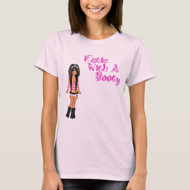 cutie with a booty T-Shirt (Front)