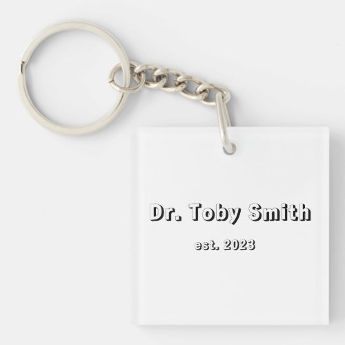 Cutomizable Dr Doctor Graduation Gift Keychain