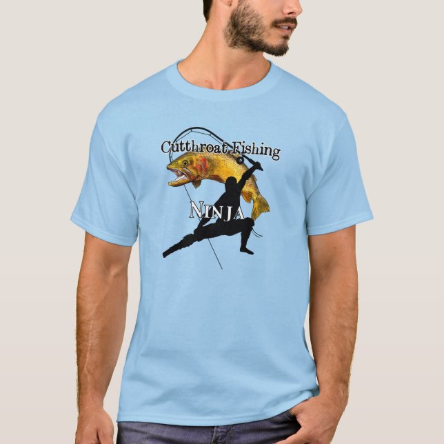 Cutthroat Trout Fishing Ninja Light Fishing T-Shirt (Front)