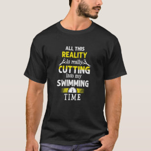 Cutting into My Swimming Time Swimmer Humor Swim T-Shirt