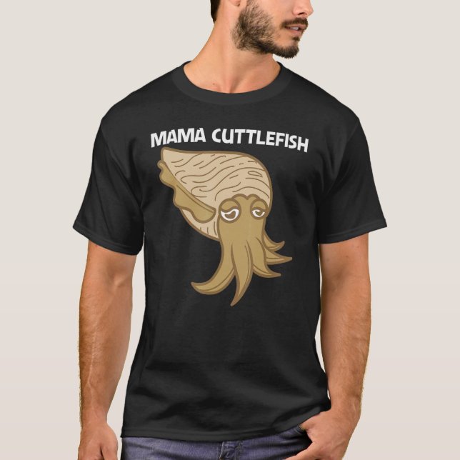 Cuttlefish For Women Mom Sea Creature Animal T-Shirt (Front)