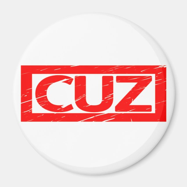 Cuz Stamp Magnet (Front)
