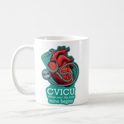 CVICU mug _ CVICU coffee cup Cardiac Nurse