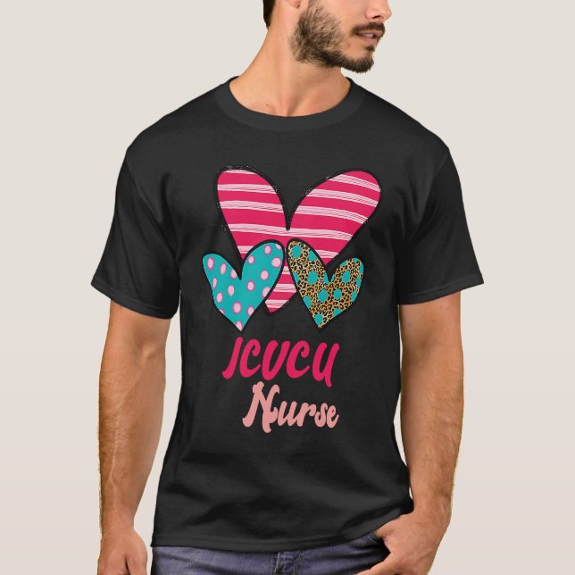CVICU Nurse Life Heart Nurses Day Appreciate Nurse T-Shirt (Front)