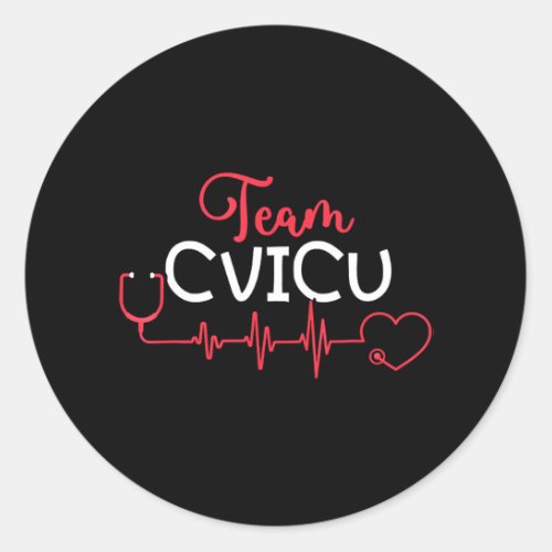 Cvicu Team Cardiovascular Cardiac ICU Registered Classic Round Sticker