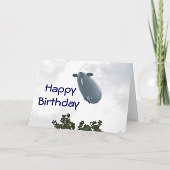 Cw- Birthday Blimp Card by naturesmiles at Zazzle
