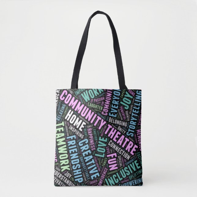 CWP "Community Theatre Is" Tote Bag (Front)
