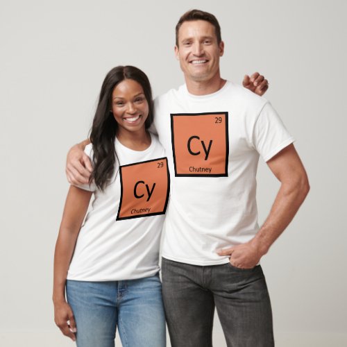 Cy _ Chutney Condiment Chemistry Periodic Table T_Shirt