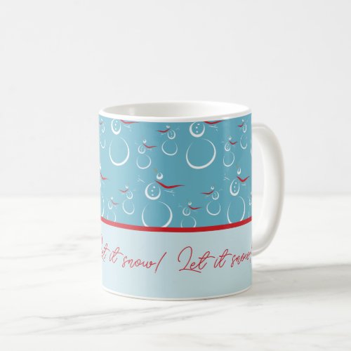 Cyan Red Let It Snow Cute Snowman Family Pattern Coffee Mug