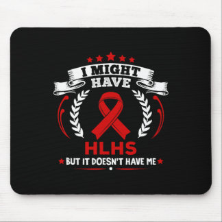 Cyanotic Heart Disease Hlhs Doesn't Have Me Hlhs A Mouse Pad