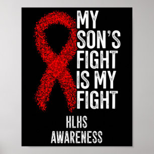 Cyanotic Heart Disease My Son's Fight Is My Fight  Poster