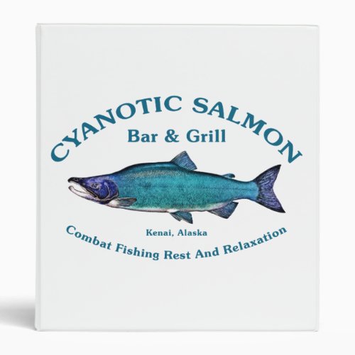 Cyanotic Salmon Bar  Grill 3 Ring Binder