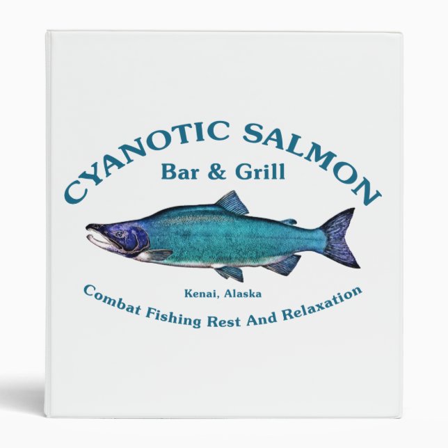 Cyanotic Salmon Bar & Grill 3 Ring Binder (Front)
