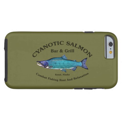 Cyanotic Salmon Bar  Grill Tough iPhone 6 Case