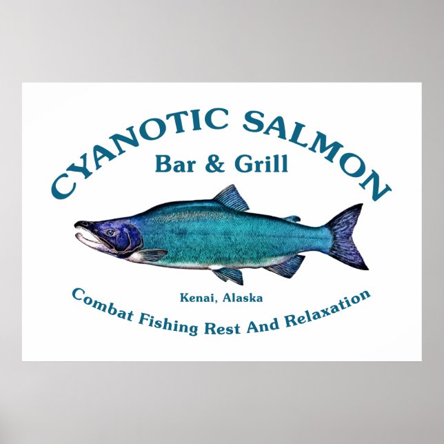 Cyanotic Salmon Bar & Grill Poster (Front)