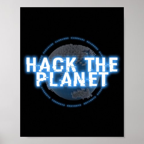 CYBER HACK THE PLANET computer defcon hack hack Poster