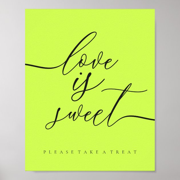 Cyber Lime Jet Black Sweet Take Treat Dessert Poster