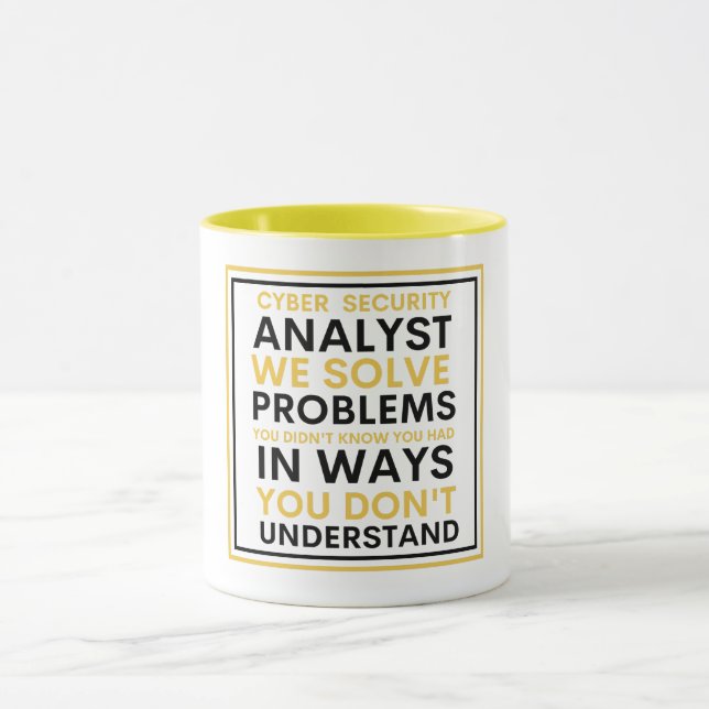 Cyber security Analyst We Solve Problems  Mug (Center)