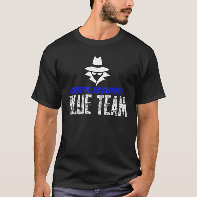 Cyber Security Blue Team Security and Protect   Pr T-Shirt (Front)