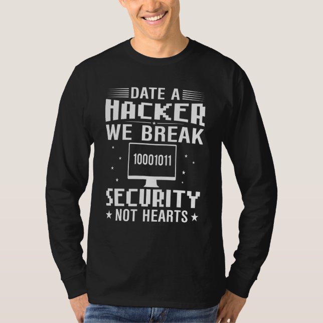 Cyber Security Expert For Cyber Hacker & Programme T-Shirt (Front)