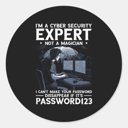 Cyber Security Expert For White Hacker And Cyber W Classic Round Sticker