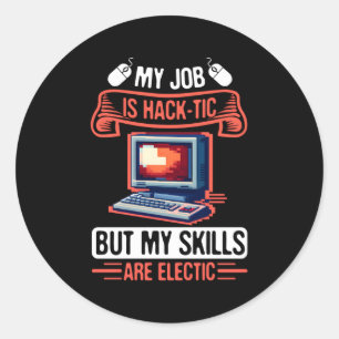 Cyber Security Hacker And Cyber Securtiy Professio Classic Round Sticker