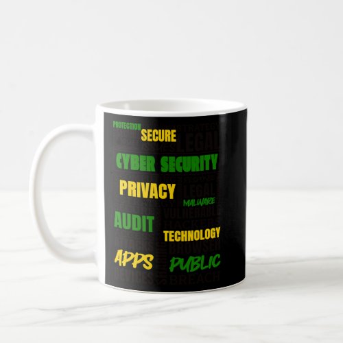 Cyber Security Hackers Secure Privacy Hacker IT Ha Coffee Mug