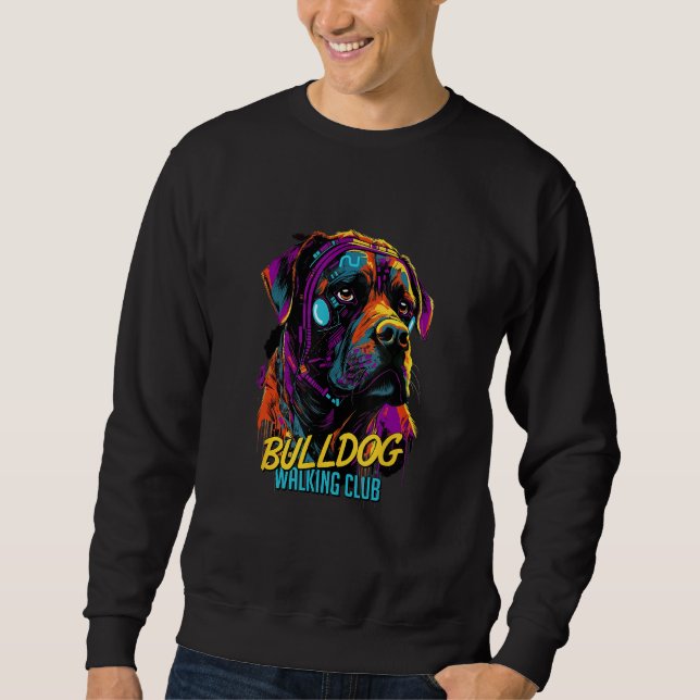 Cyberpunk American Bulldog Walking Club Futuristic Sweatshirt (Front)