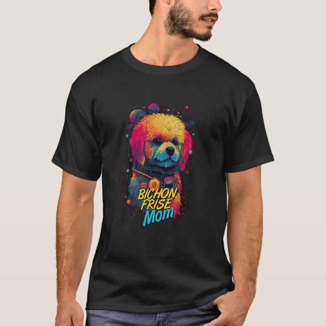 Cyberpunk Bichon Frise Loving Moms Futuristic Bich T-Shirt (Front)