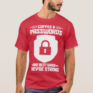 Cybersecurity Computer Security Cyber Security Are T-Shirt